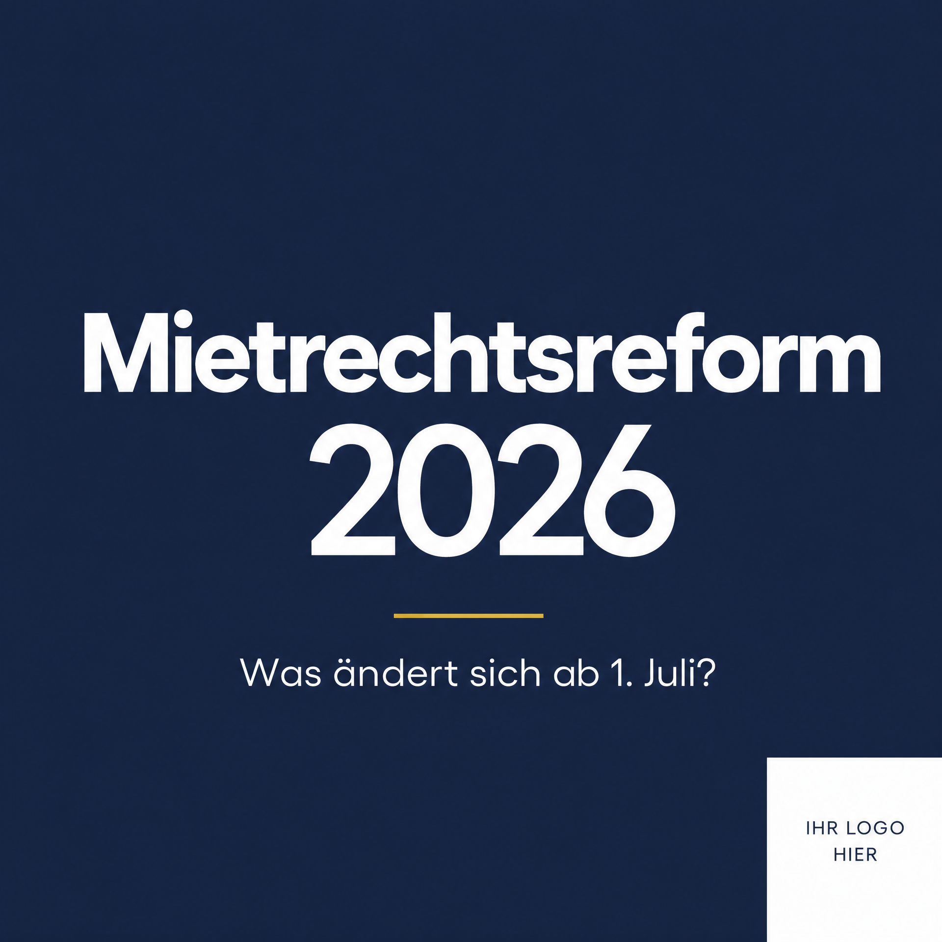 Mietrechtsreform 2026 – Was ändert sich ab 1. Juli für Mieter und Vermieter